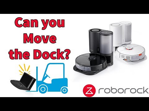 How to Move The Roborock Charging Dock - Applies to all Models!