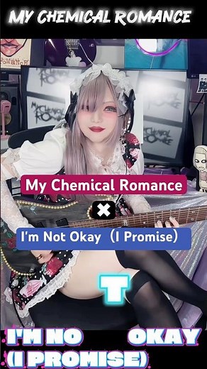 I covered"My Chemical Romance"I'm Not Okay（I Promise）🐰#mychemicalromance #mcr #imnotokay #riff