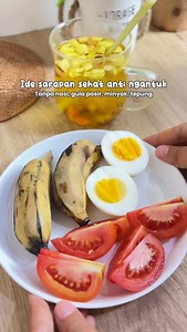 Good food, good mood. Makanan yg baik bikin mood jadi baik juga Pisang kukus Telur kukus Tomat Seduhan rimpang Sarapan simple favorit ❤️ Save and share, semoga bermanfaat 🫶 #realfood #healthy #cleaneating #breakfast #makansehat #healthylifestyle #fblifestyle #reels #inspiration | Indri Santika Nurazizah