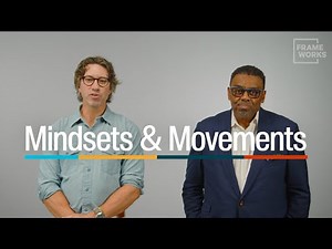 Fast Frames – Mindsets & Movements: Introduction