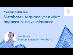 Metabase Usage Analytics: what happens inside your instance | Webinar recording