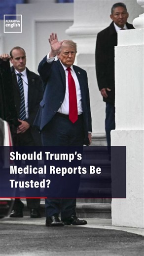 Should Trump’s Medical Reports Be Trusted?