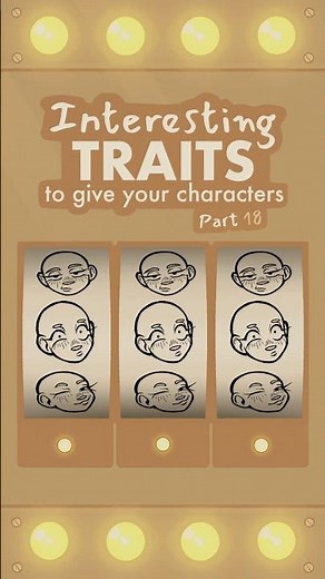 Interesting Traits to give your Characters, part 18 🐌 #writing #oc #art #originalcharacter #ocs