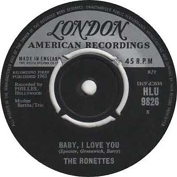 UK New Entry 1964 (3) The Ronettes - Baby, I Love You