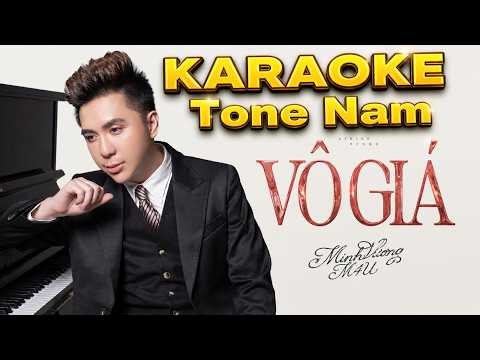 KARAOKE | VÔ GIÁ - MINH VƯƠNG M4U (TONE NAM CHUẨN) | LÀ NGÀY NẮNG ẤM TA BƯỚC CÙNG NHAU...