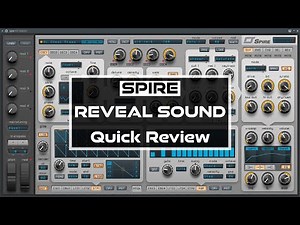 Spire VSTI Synth Review - Spire VST Synthétiseur Tutorial - Best VST Instrument