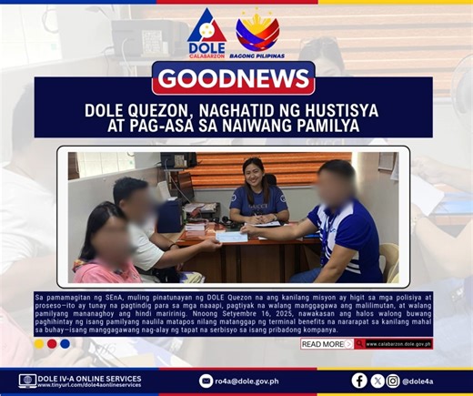 #GOODNEWS: On September 16, 2025, the Department of Labor and Employment–Quezon Provincial Office (DOLE-QPO) resolved a months-long case by releasing over ₱121,000 in terminal benefits to a bereaved family through its Single-Entry Approach (SEnA). After enduring delays caused by the employer’s administrative lapses, the surviving spouse finally received the long-overdue entitlements, expressing gratitude for DOLE’s role in easing their hardship. The case highlights DOLE Quezon’s commitment to de