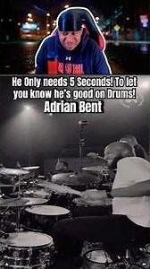 He only needs 5 seconds to let you know he’s good on Drums! Adrian Bent ￼