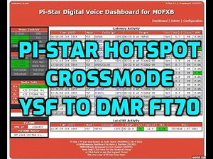 PI-STAR HOTSPOT CROSSMODE YSF TO DMR -YAESU FT70