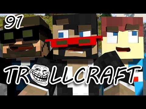 Minecraft: TrollCraft Ep. 91 - THE BIGGEST TROLL YET?