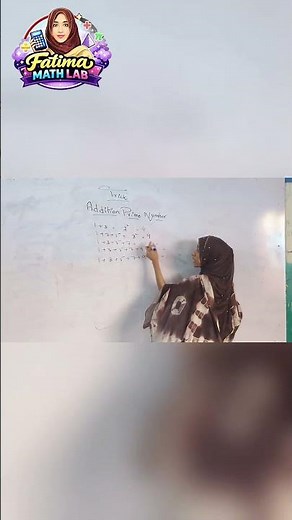 💯 Addition Prime Numbers Full Concept | Easy Examples Included Fatima Math Lab