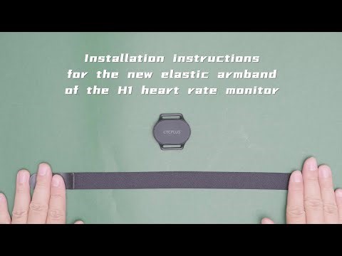 How to intall the new elastic armband | CYCPLUS H1 heart rate monitor