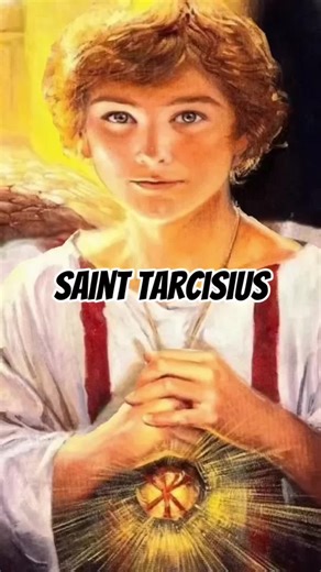 Saint Tarcisius : Martyr de l'Eucharistie et Saint Patron
