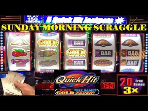 CLASSIC CASINO SLOTS: QUICK HIT BLACK GOLD WILD FREE GAMES FEVER! SUNDAY MORNING SCRAGGLE! TOP BONUS