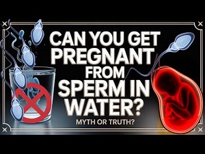 🤔 Can You Get Pregnant from Sperm in Water? MYTH vs SCIENCE! 💧