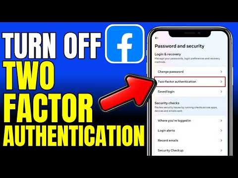 How To Turn Off Two Factor Authentication On Facebook (2026)