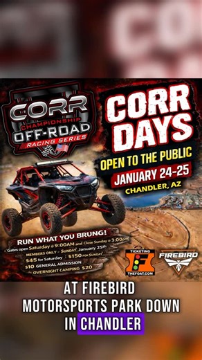 Championship Off-Road Racing on Instagram: "🏁CORR DAYS | THIS WEEKEND! JAN 24–25🏁 📍 Firebird Motorsports Park Chandler, Az @firebirdmotorsportspark 🚨RACERS AND PUBLIC BUY TICKETS HERE🚨 ⬇️⬇️⬇️⬇️COPY LINK BELOW ⬇️⬇️⬇️⬇️ www.tickets.thefoat.com/corr/CORR+Days+-+Run+Whatcha+Brung/tickets/id-7cyHffCZTXzc/ Ever wanted to drive a pro-level short course off-road track? Now’s your chance! CORR Days is back, bringing “run what you brung” action to Firebird Motorsports Park on January 24–25 — and it’s