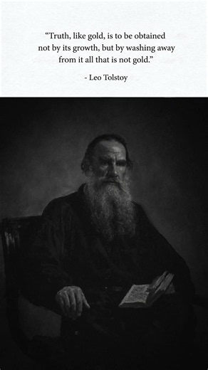 Truth Isn't Found It's Revealed | Leo Tolstoy