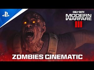 Call of Duty: Modern Warfare III - Zombies Cinematic | PS5 & PS4 Games
