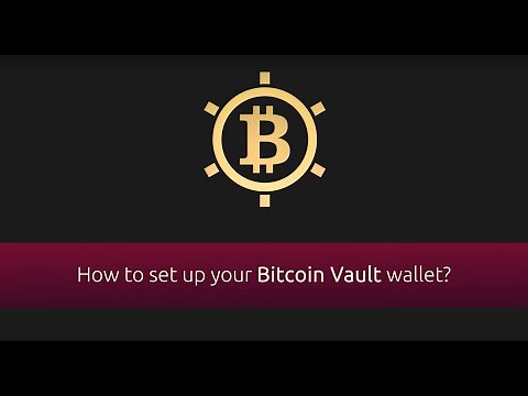 Bitcoin Vault Desktop Wallet Tutorial - English