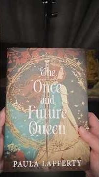 The Once and Future Queen: Deluxe Limited Edition (The Lives of Guinevere book 1) by Paula Lafferty