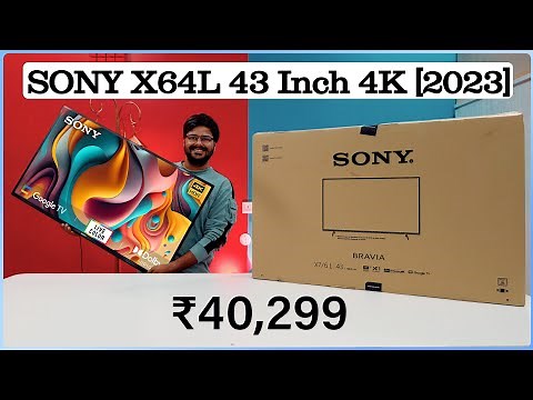 "📺 Sony Bravia X64L 43-Inch 4K Google TV Unboxing & Review - The Best of The Best! 🌟🙌