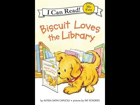 📚📖📚Kid's Read A-Loud! Biscuit Loves the Library - Leo