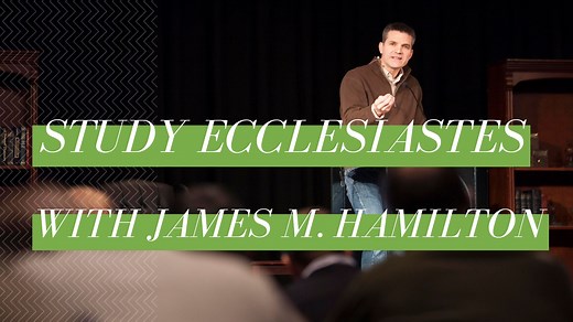 Study Ecclesiastes