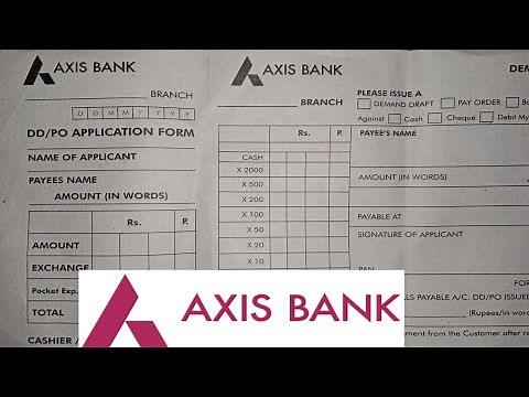 How to Fill Axis Bank Demand Draft Form ?