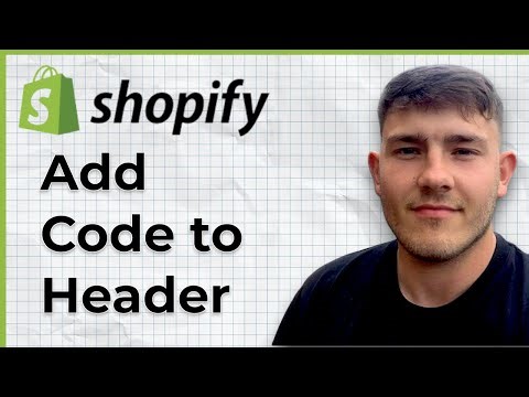 How to Add Code to Header on Shopify (2025 Guide)