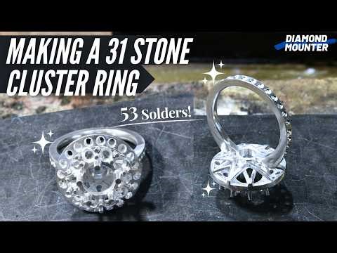 Making a 31 Stone Cluster Ring Mount