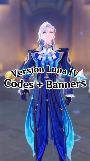 Luna IV Genshin Redeem Codes & Banners