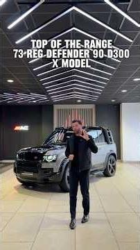 Top of the range Defender X model 💥2023 73 Land Rover Defender 90 3.0 D300 X