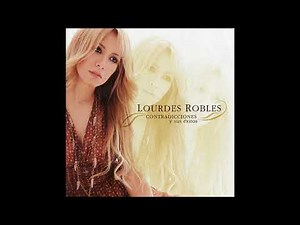 Lourdes Robles - Abrázame Fuerte