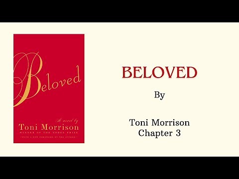 "Beloved" by Toni Morrison: Chapter 3