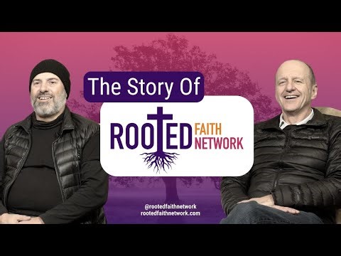 Nurturing Faith From The Ground Up | The Story Of Rooted Faith Network