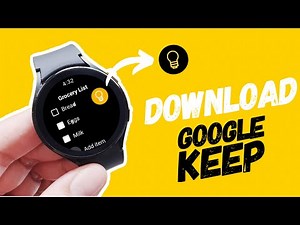 Download Google Keep for Galaxy Watch 4 and Galaxy Watch 5!