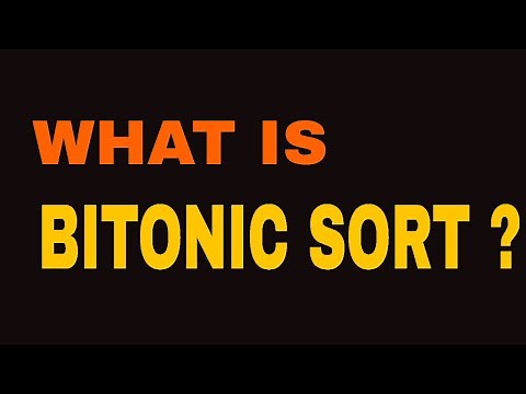 What is BITONIC SORT?