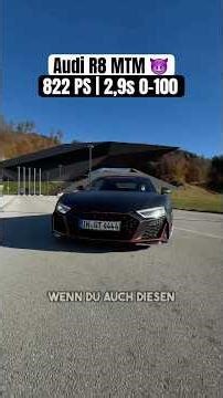Audi R8 MTM | 822 PS 😈