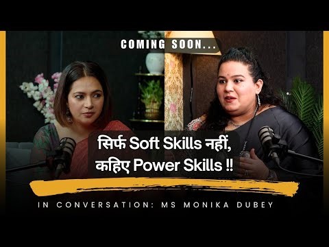 Why Soft Skills = Real Power Skills | Podcast Coming Soon | BKA