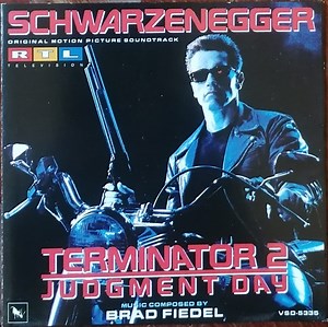 Brad Fiedel - Terminator 2: Judgment Day (Original Motion Picture Soundtrack)