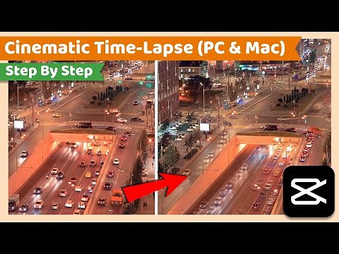 Cinematic Time Lapse Effect | CapCut PC Tutorial