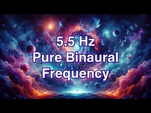 5.5 Hz Pure Binaural Frequency | Pure Theta Waves