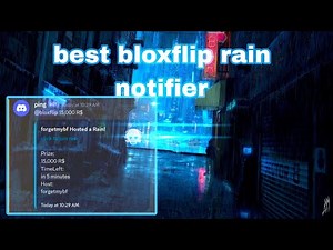 Best Bloxflip Rain notifier [ new ]