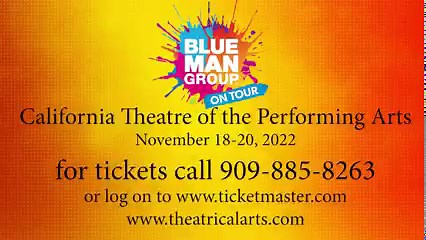 276 reactions · 27 shares | Blue Man Group at the California Theatre More than 35 million people around the world have experienced the smash hit phenomenon that is BLUE MAN GROUP and now it’s your turn! BLUE MAN GROUP! November 18-20, 2022. Get your seats now by calling 909-885-8263 or Ticketmaster.com | California Theatre of the Performing Arts | Facebook