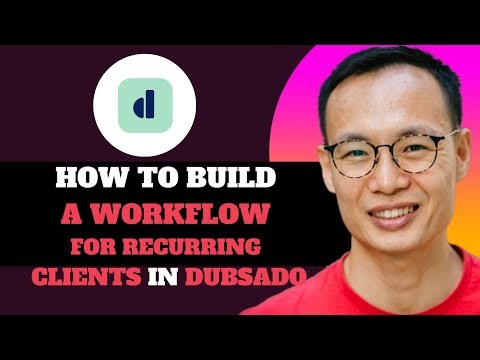 NEW! How to Build a Workflow for Recurring Clients in Dubsado in 2025!