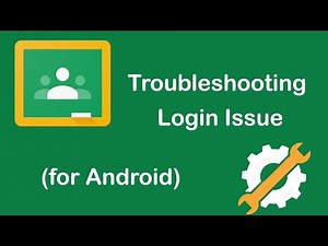 Google Class Room Login Problem