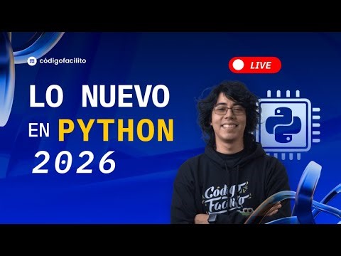 2026: Lo nuevo en Python 🐍