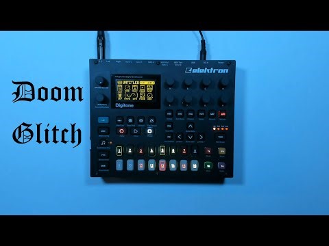 Elektron Digitone Doom Glitch Tutorial