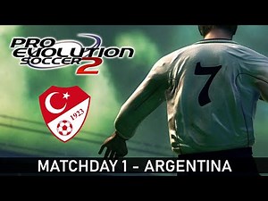 [PS2] | PES 2 | TURKEY | INTERNATIONAL LEAGUE | MATCHDAY 1 - ARGENTINA